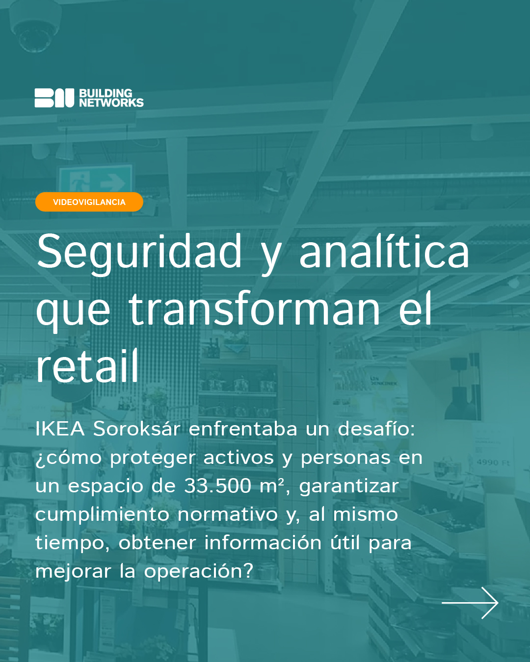 Seguridad y analítica que transforman el retail