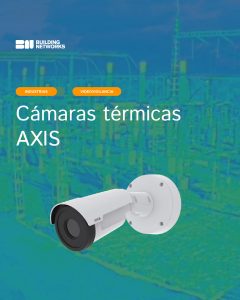 Cámaras Térmicas AXIS